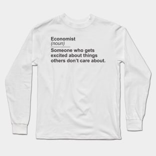 economics teacher Long Sleeve T-Shirt